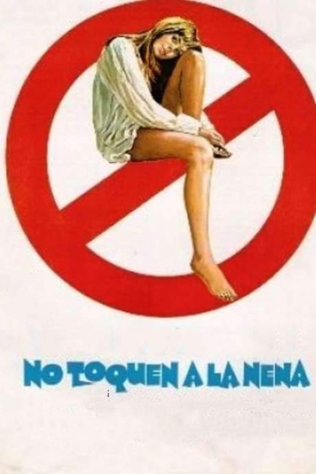 No toquen a la nena